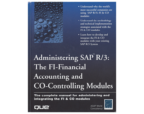 Administering SAP R/3 Finance and Controlling Modules